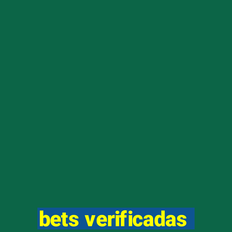 bets verificadas